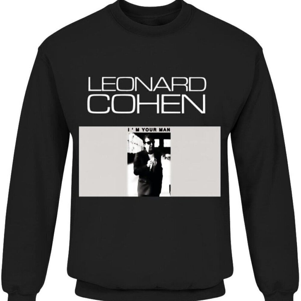 Leonard Cohen Im Your Man Sweatshirt Rock Music Graphic Retro Album